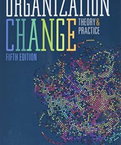 Organization Change Theory and Practice