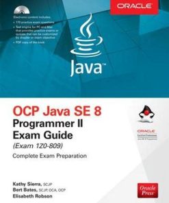 OCP Java SE 8 Programmer II Exam Guide Exam 1Z0809 8211 7th