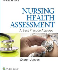 Nursing Health Assessment A Best Practice Approach 8211 2nd