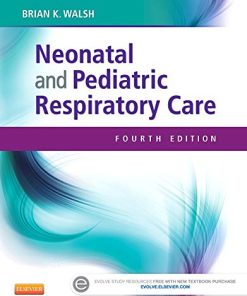 Neonatal and Pediatric Respiratory Care 8211 4th
