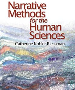 Narrative Methods for the Human Sciences 1st