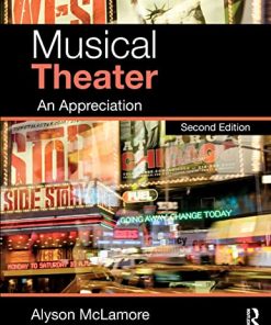 Musical Theater An Appreciation 2nd 2017
