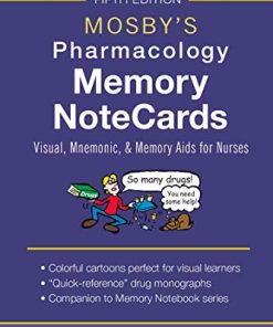 Mosbys Pharmacology Memory Notecards Visual Mnemonic and Memory Aids for Nurses