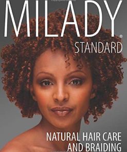 Milady Standard Natural Hair Care Braiding