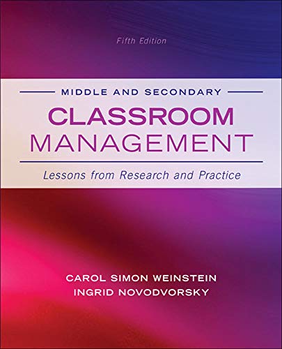 Middle and Secondary Classroom Management Lessons from Research and Practice Middle and Secondary Classroom Management Lessons from Research and Pract