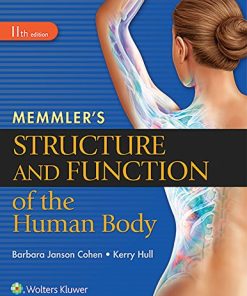 Memmlers structure and function of the human body