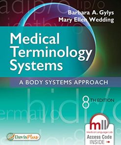 Medical Terminology Systems A Body Systems Approach 8th
