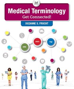 Medical Terminology Get Connected 2nd by Suzanne S Frucht