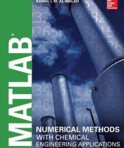 MATLAB Numerical Methods with Chemical Engineering Applications 8211 1st