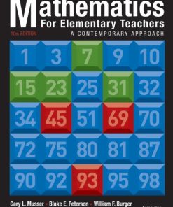 Mathematics for Elementary Teachers A Contemporary Approach 8211 10th