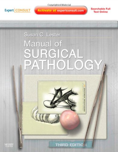 Manual of Surgical Pathology Expert Consult 8211 Online and Print Expert Consult Title Online Print Third 8211 3rd