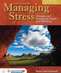 Managing Stress Principles and Strategies for Health and WellBeing 8211 9th