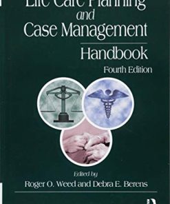 Life Care Planning and Case Management Handbook 8211 4th