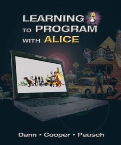 Learning to Program with Alice 3rd by Wanda P Dann