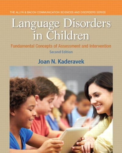 Language Disorders in Children Fundamental Concepts of Assessment and Intervention Pearson Communication Sciences and Disorders 2