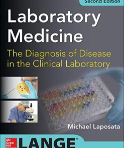 Laboratory Medicine Diagnosis of Disease in Clinical Laboratory 2E 8211 2nd