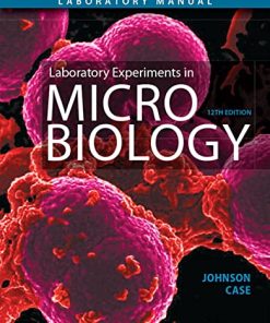 Laboratory Experiments in Microbiology What8217s New in Microbiology