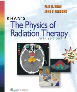 Khan8217s the physics of radiation therapy