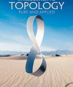 Introduction to Topology Pure and Applied
