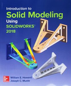 Introduction to Solid Modeling Using Solidworks 2018 8211 14th