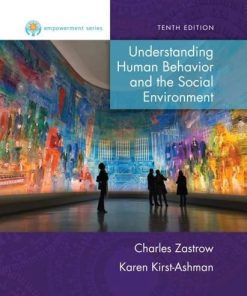 Empowerment Series Understanding Human Behavior And The Social Environment 10Th