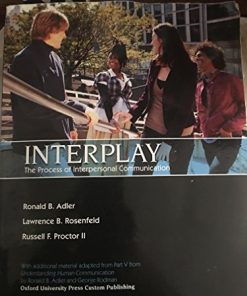Interplay The Process of Interpersonal Communication 14th eTextBook