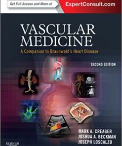 Vascular Medicine A Companion To Braunwalds Heart Disease 2Nd