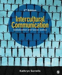 Intercultural Communication Globalization and Social Justice 2nd