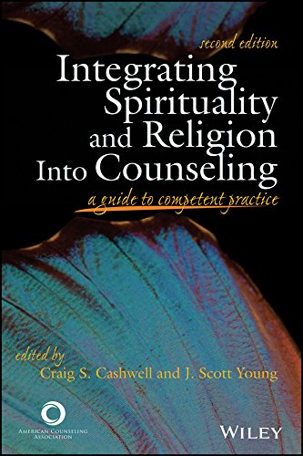 Integrating Spirituality and Religion Into Counseling A Guide to Competent Practice 8211 2nd