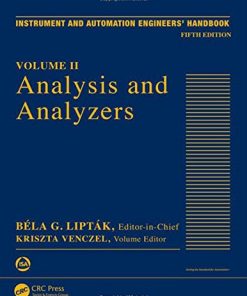 Instrument and Automation Engineers Handbook Volume II Analysis and Analyzers