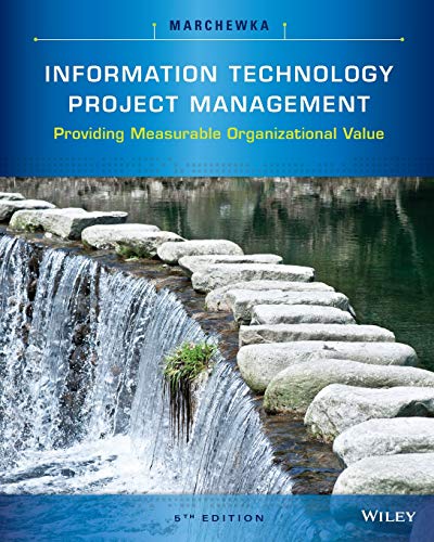 Information Technology Project Management Providing Measurable Organizational Value 8211 5th