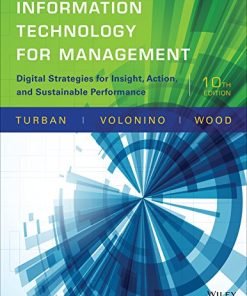 Information Technology for Management Digital Strategies for Insight Action and Sustainable Performance 8211 10th