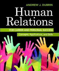 Human relations for career and personal success concepts applications and skills