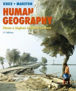 Human Geography Places and Regions in Global Context 7th by Paul L Knox
