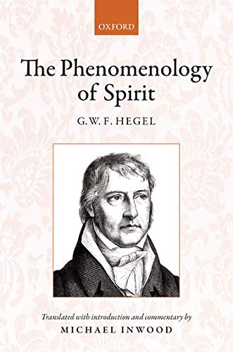 Hegel The Phenomenology of Spirit Translated with introduction and commentary
