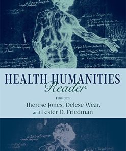 Health Humanities Reader 8211 1st