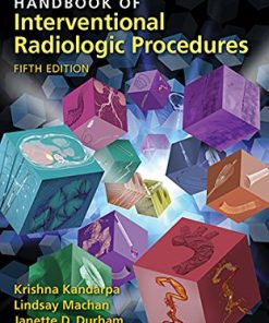 Handbook of Interventional Radiologic Procedures 8211 5th