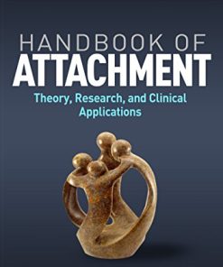 Handbook of Attachment Third Theory Research and Clinical Applications 8211 3rd