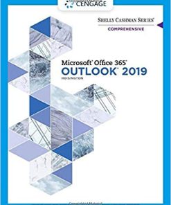 Shelly Cashman Series Microsoft Office 365 038 Outlook 2019 Comprehensive