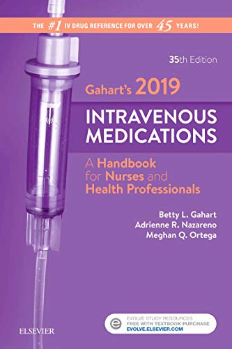 Gaharts 2019 Intravenous Medications A Handbook for Nurses and Health Professionals 8211 35th