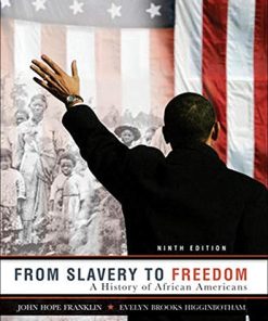 From Slavery to Freedom A History of African Americans 8211 9th