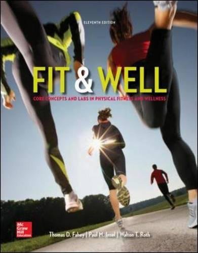 Fit 038 Well Core Concepts and Labs in Physical Fitness and Wellness Loose Leaf