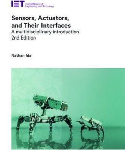 Sensors Actuators And Their Interfaces A Multidisciplinary Introduction