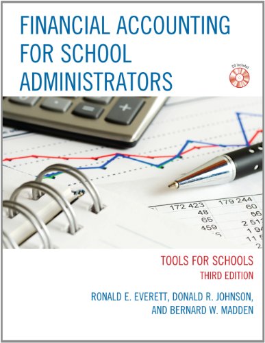 Financial Accounting for School Administrators Tools for School 8211 3rd