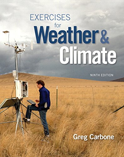 Exercises for Weather 038 Climate Plus Mastering Meteorology with8211 Access Card Package 9th 9