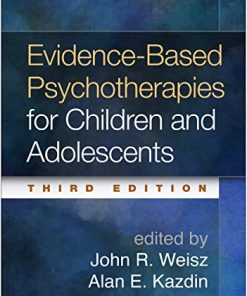EvidenceBased Psychotherapies for Children and Adolescents 8211 3rd