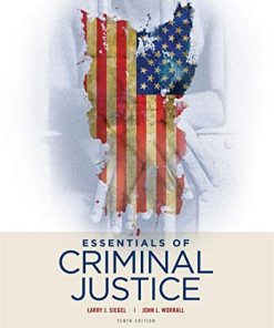 Essentials of Criminal Justice 8211 10th