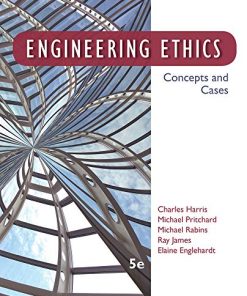 Engineering Ethics Concepts and Cases 8211 5th
