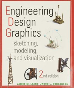 Engineering Design Graphics Sketching Modeling and Visualization 8211 2nd