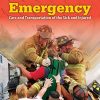 Emergency Care and Transportation of the Sick and Injured